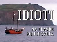 Idioti na plavbě kolem světa
